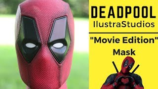 TREYTV  IlustraStudios DEADPOOL quotMovie Editionquot Mask [upl. by Pember287]