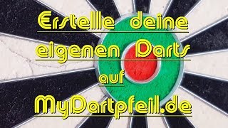 Darts  Der MyDartpfeilde  Dartskonfigurator  Teil 1 [upl. by Namad]