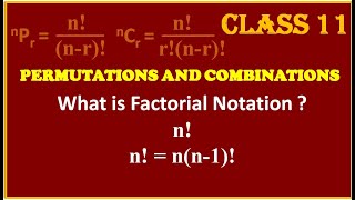 PERMUTATIONS amp COMBINATIONS  What is Factorial Notations n [upl. by Aneel]