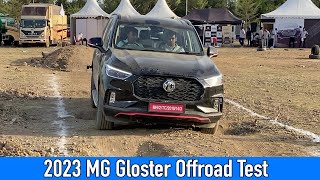 2023 MG Gloster Offroad Test  MG Gloster Black Storm Edition [upl. by Ia]