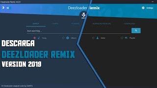 DESCARGAR DEEZLOADER REMIX 420 VERSION 2019  COMO GENERAR USERTOKEN  DESCARGA MUSICA ORIGINAL [upl. by Fortunna]