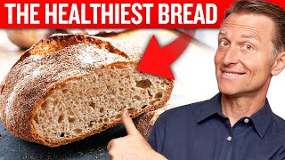 Say Goodbye to Unhealthy Bread – Dr Bergs Healthiest Bread in the World [upl. by Alrac]