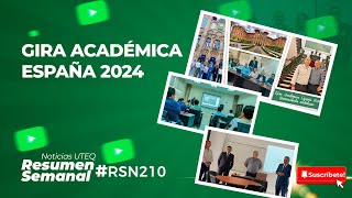 Gira académica España 2024  RSN 210 [upl. by Tnilk]