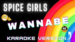 Wannabe  Spice Girls Karaoke Version  pelullio spicegirls 4K [upl. by Reahard]