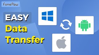 FonePaw DoTrans  Transfer Data Among Android iPhone Windows PC [upl. by Alial]