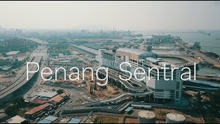 Penang Sentral  Progress as 17 Feb 2018 [upl. by Eatnoled]