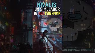 Nivalis un simulador de vida CYBERPUNK nivalis cyberpunk hirominplus [upl. by Trenton]