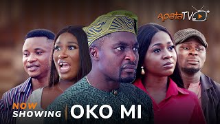 Oko Mi  Yoruba Movie 2024 Drama  Niyi Johnson Damilola Oni Akinola Akano Efiwe Kenny Kujore [upl. by Sigfrid]