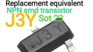 J3Y smd transistor replacement equivalent [upl. by Nottnerb497]