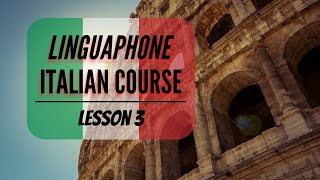 3 Linguaphone Italian Course  Comprehensible Input [upl. by Nylhsoj]