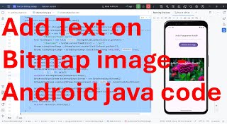 How to add custom text over a Bitmap image from your Android App [upl. by Cestar322]