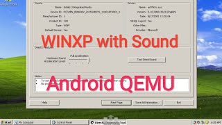 WinXp with SoundDirect X Test Android QEMU [upl. by Pogah]