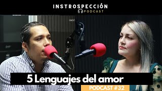 5 Lenguajes del amor  Podcast 32 [upl. by Coulombe]