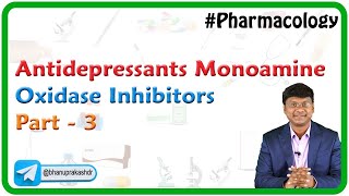 CNS Pharmacology  Antidepressants  MAOIs  monoamine oxidase inhibitors  Part 3 [upl. by Nirda]