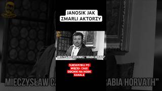 JANOSIK JAK ZMARLI AKTORZY [upl. by Asyral]