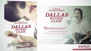 quotReminiscencequot ft Tina Guo amp Jenny Bae Dallas Buyers Club Trailer Music [upl. by Abie]