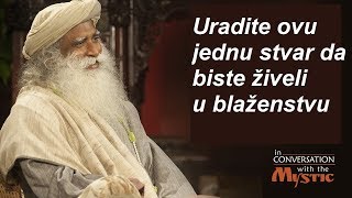 Jednostavnim trikom do blaženog života  Sadhguru [upl. by Zalea273]