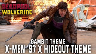 Gambit Theme  XMen 97 X Hideout [upl. by Woodruff]