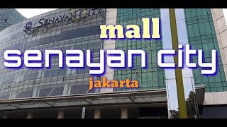 MALL SENAYAN CITY [upl. by Moth]