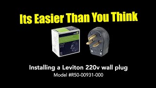 QUICK DIY  Installing a Leviton 3050A 250v Plug For a 2 Post Lift [upl. by Odom]