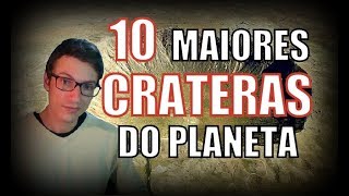 As 10 maiores CRATERAS do planeta Terra [upl. by Jumbala]