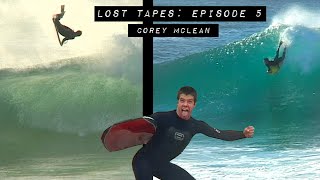 MCLEAN BY NAME CLEAN BY NATURE  LOST TAPES EPISODE 5  Vintage bodyboarding [upl. by Eberta608]