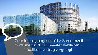 Aus dem EP Sommerzeit Geoblocking Koalitionsvertrag [upl. by Odnalo]