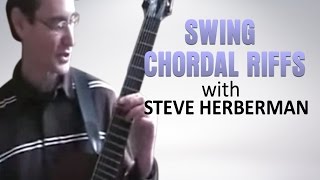 Swing and Big Band Chordal Riffs  Jazz Guitar Lesson with Steve Herberman [upl. by Anne-Marie]