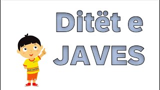 Ditet e Javes [upl. by Tifanie]