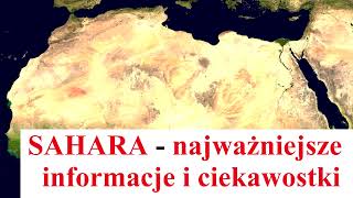 SAHARA  najważniejsze informacje i ciekawostki [upl. by Nael]