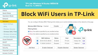 How to Block Any WiFi User in TPLink Router 3 Methods [upl. by Irrabaj104]