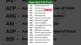 Full Form  Important Full Form  IAS IPS BSF CID DGP CISF  fullform ias [upl. by Laefar]