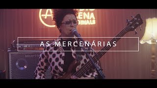 As Mercenarias  Full Show AudioArena Originals [upl. by Solokin]