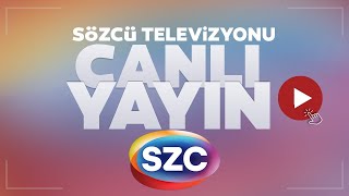 SÖZCÜ TV Canlı Yayını ᴴᴰ [upl. by Lareneg877]