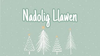 Bore Da Nadolig Llawen [upl. by Werdn]