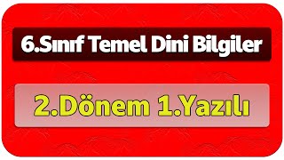 6Sınıf Temel Dini Bilgiler 2Dönem 1Yazılı Cevapları İslam 1 [upl. by Meuse]