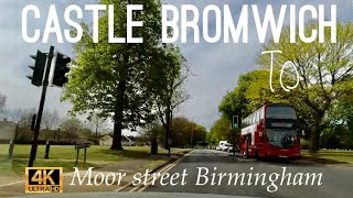 Driving around Birmingham Castle Bromwich to Moor street station via hodge Hill Bromford [upl. by Marja]