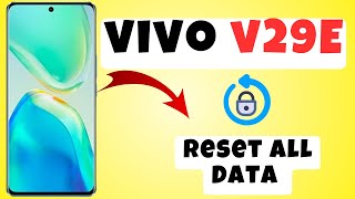 Vivo V29e Reset All Data  How to reset all data  Data settings  How to delete all data [upl. by Namsu]