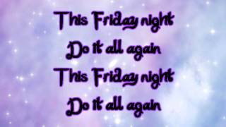 Katy Perry  Last Friday Night TGIF Lyrics [upl. by Kain]