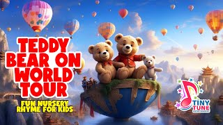 Teddy Bear on World Tour  Fun Nursery Rhyme for Children [upl. by Zacharie8]