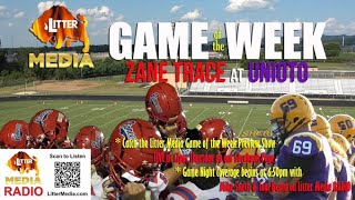 LitterMediaLIVE Game of the Week Pregame Show for October 5th 2023  Zane Trace at Unioto [upl. by Mcdade]