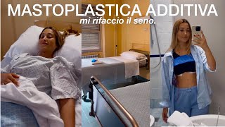 mi rifaccio il seno vlog operazione e la mia esperienza MASTOPLASTICA ADDITIVA [upl. by Lynnet]