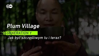 GENERATIONYPlum Village Jak być szczęśliwym tu i teraz [upl. by Nimzay]