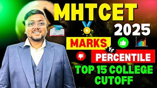 Marks vs Percentile MHT CET 2025 🎉  Difficulty Level amp Top 15 College Cutoff ✅  MHT CET 2025 [upl. by Morvin]