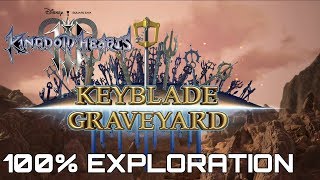 Kingdom Hearts 3 KEYBLADE GRAVEYARD 100 EXPLORATION GUIDE ALL TREASURES EMBLEMS BATTLEGATES [upl. by Cissej]