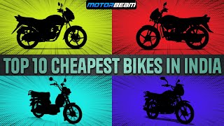 Top 10 Cheapest Bikes In India for 2023  MotorBeam [upl. by Belayneh865]