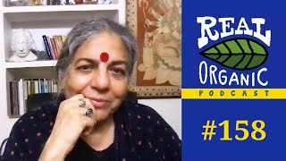 Vandana Shiva  False Claims Of The Green Revolution Then And Now  158 [upl. by Anoval]