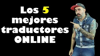 Los 5 MEJORES traductores de INGLÉS online GRATIS [upl. by Maddocks]