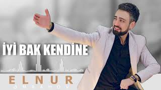 Elnur Emrahov  İyi Bak Kendine  Audio Music 2024 [upl. by Adis222]