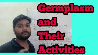 GERMPLASM AND THEIR Activities [upl. by Terrene406]